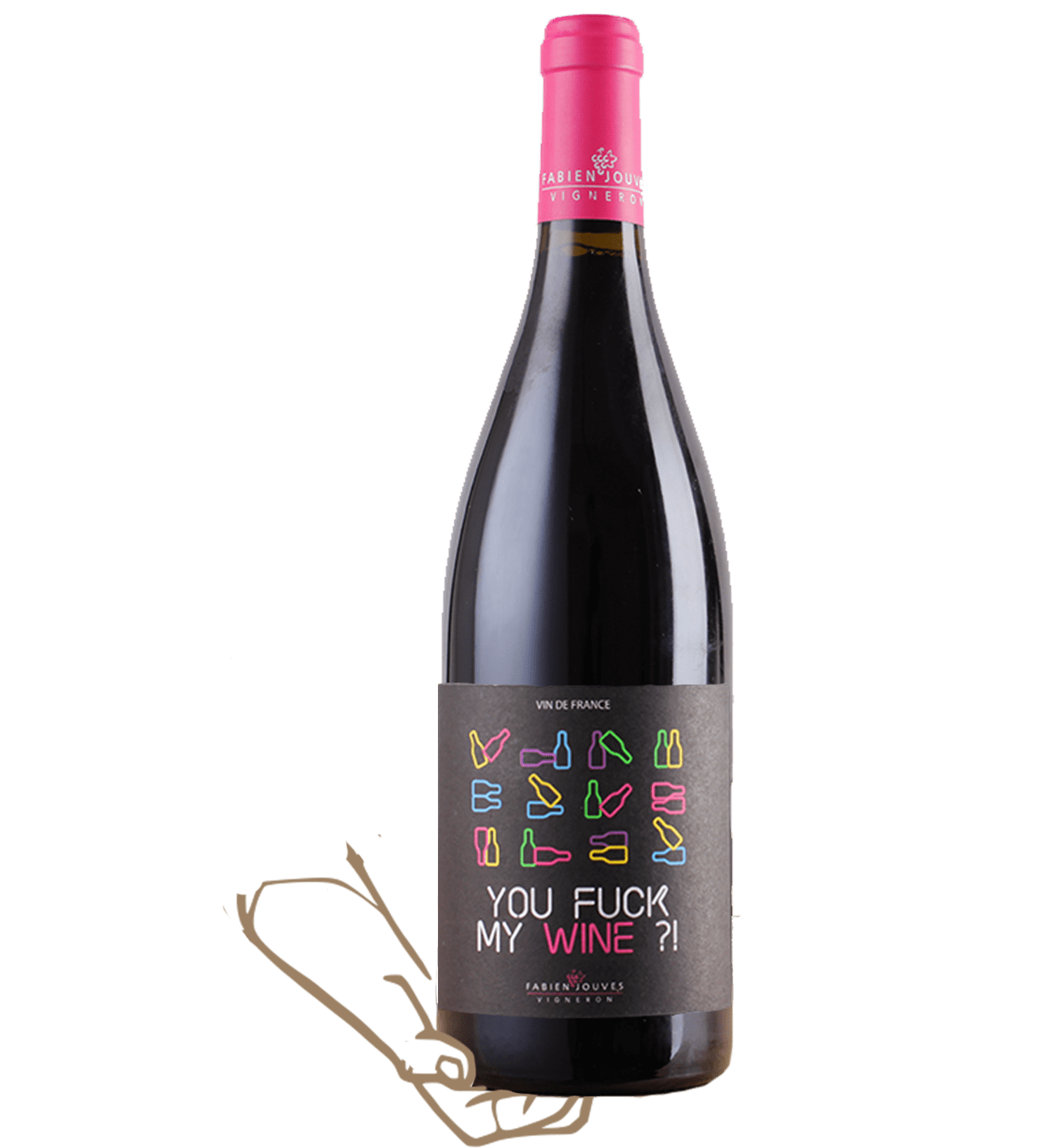 you fuck my wine is a natural wine by fabien jouves from mas del périé
